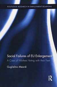 Social Failures of Eu Enlargement