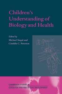 Children's Understanding of Biology and Health