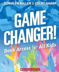 Game Changer! Book Access for All Kids