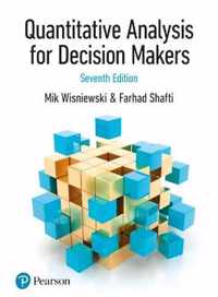 Quantitative Analysis for Decision Makers, 7th Edition (formerly known as Quantitative Methods for Decision Makers)