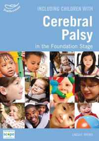 Including Children With Cerebral Palsy in the Foundation Stage