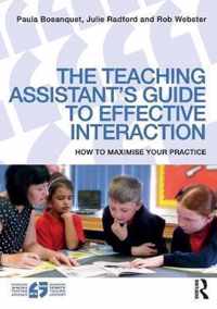 The Teaching Assistant's Guide to Effective Interaction