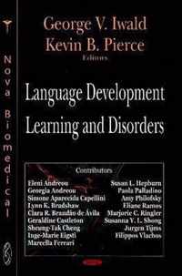 Language Development, Learning & Disorders