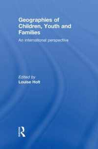 Geographies of Children, Youth and Families