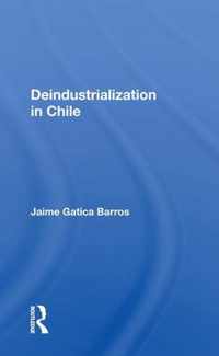 Deindustrialization In Chile