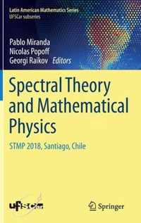 Spectral Theory and Mathematical Physics