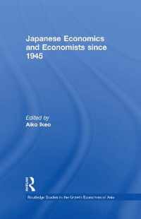 Japanese Economics and Economists since 1945