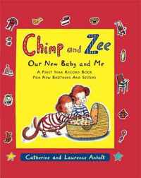 Chimp And Zee: Our New Baby And Me