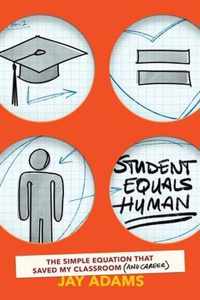 Student Equals Human