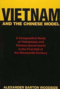 Vietnam & the Chinese Model - A Comparative Study of Nguyen & Ching