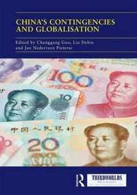 China's Contingencies and Globalization