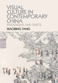 Visual Culture in Contemporary China