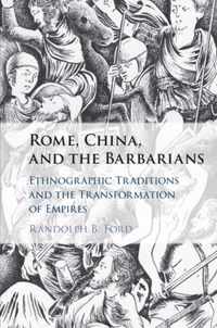 Rome, China, and the Barbarians