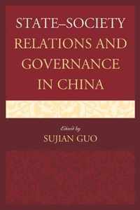 State-Society Relations and Governance in China