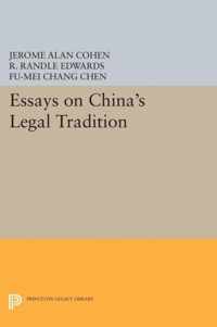 Essays on China`s Legal Tradition