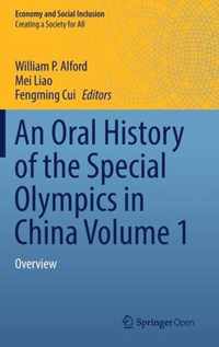 An Oral History of the Special Olympics in China Volume 1