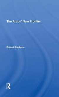 The Arabs' New Frontier/h