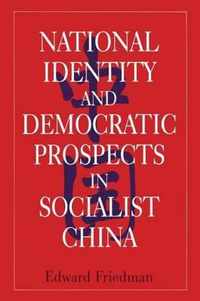 National Identity and Democratic Prospects in Socialist China