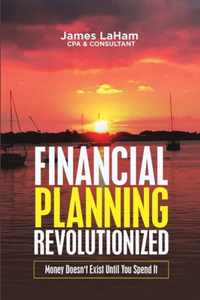 Financial Planning Revolutionized