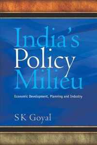 India's Policy Milieu