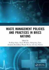 Waste Management Policies and Practices in BRICS Nations