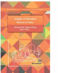 Insights on Education Reform in China