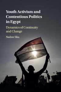 Youth Activism and Contentious Politics in Egypt