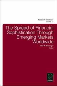 The Spread of Financial Sophistication Through Emerging Markets Worldwide