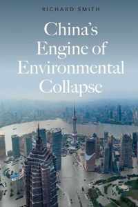 China's Engine of Environmental Collapse