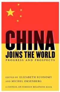 China Joins the World Progress & Prospects