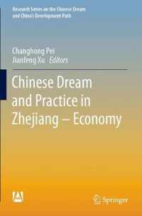 Chinese Dream and Practice in Zhejiang Economy