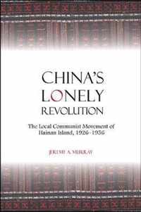 China's Lonely Revolution