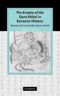 The Empire of the Qara Khitai in Eurasian History