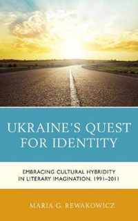 Ukraine's Quest for Identity