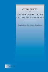 China Model and Internationalization of Chinese Enterprises