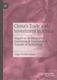 China s Trade and Investment in Africa