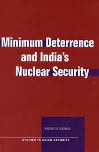 Minimum Deterrence and India's Nuclear Security