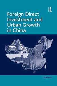 Foreign Direct Investment and Urban Growth in China