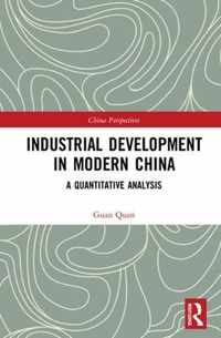 Industrial Development in Modern China