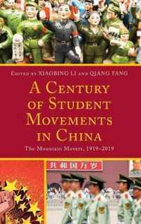 A Century of Student Movements in China