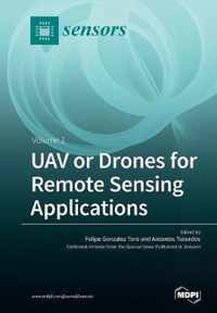 UAV or Drones for Remote Sensing Applications