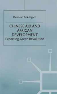 Chinese Aid and African Development