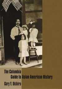 The Columbia Guide to Asian American History