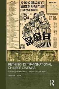 Rethinking Transnational Chinese Cinemas