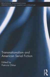 Transnationalism and American Serial Fiction