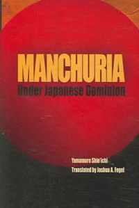 Manchuria Under Japanese Dominion