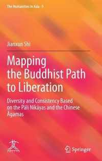 Mapping the Buddhist Path to Liberation