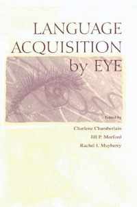 Language Acquisition by Eye