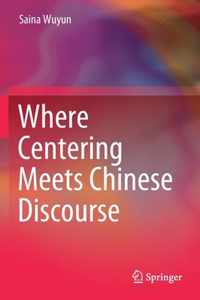 Where Centering Meets Chinese Discourse