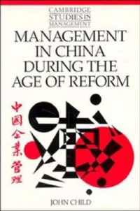 Management in China during the Age of Reform